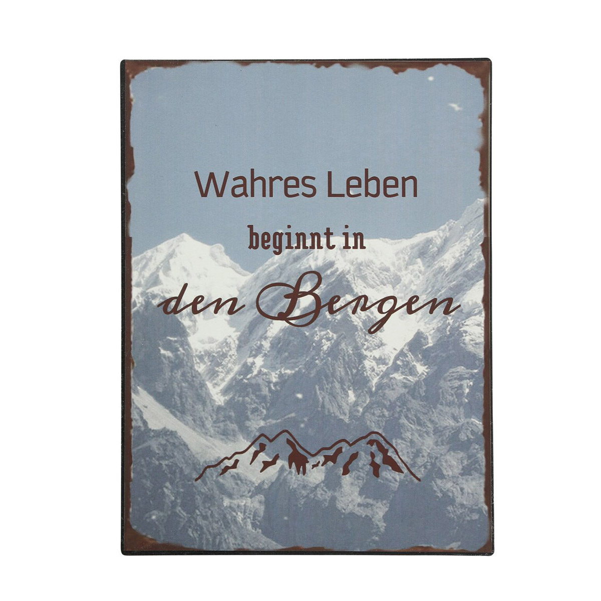 Metall Schild Berge, Wahres Leben..., 40x30cm, Boltze