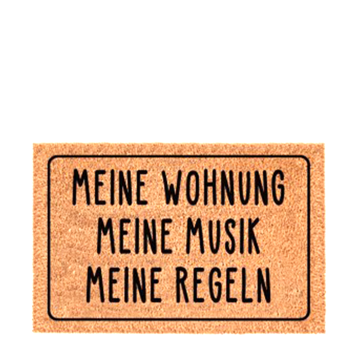Textil Fußmatte Meine Wohnung, Meine Musik, Meine Regeln, 60x40cm, Gerrys Garden